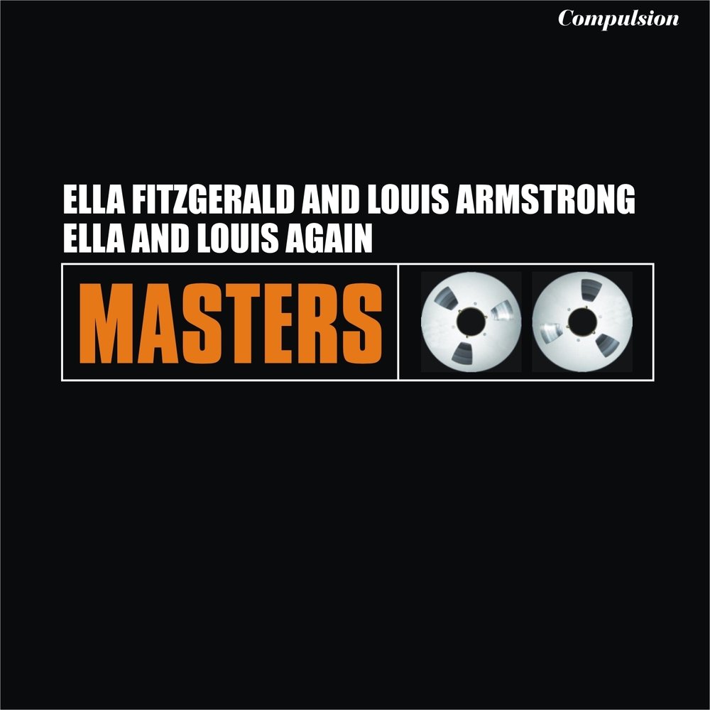 Love Is Here to Stay - Ella Fitzgerald, Louis Armstrong, Джордж Гершвин