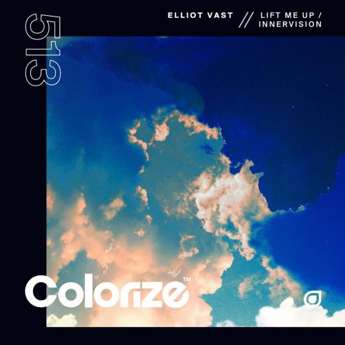 Elliot Vast - Lift Me Up
