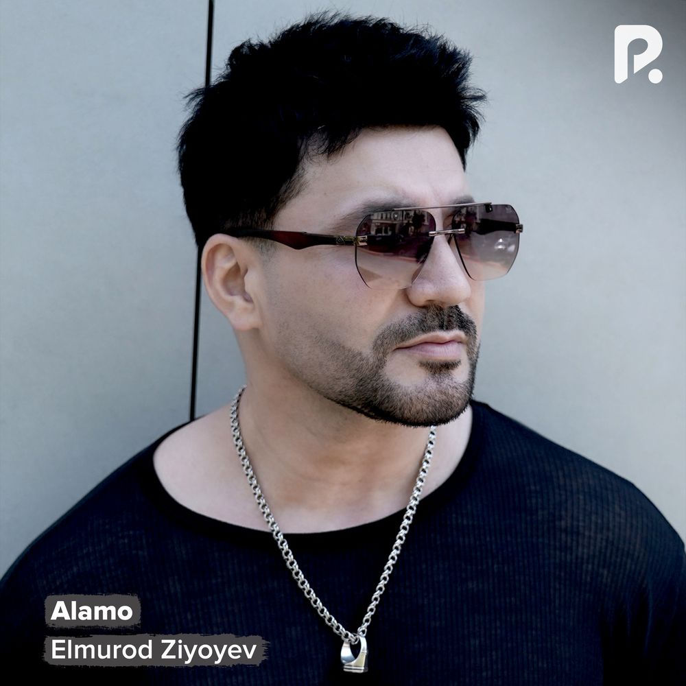Elmurod Ziyoyev - Alamo