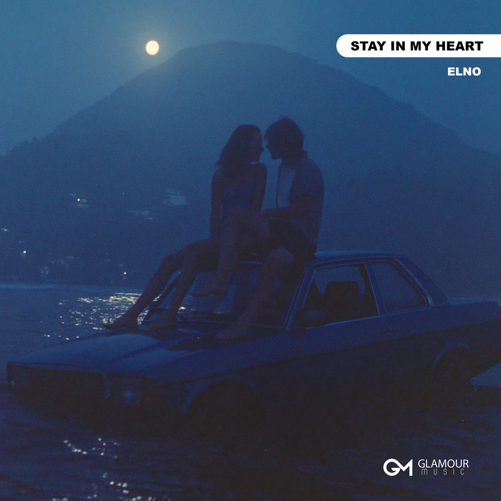 Stay In My Heart - Elno