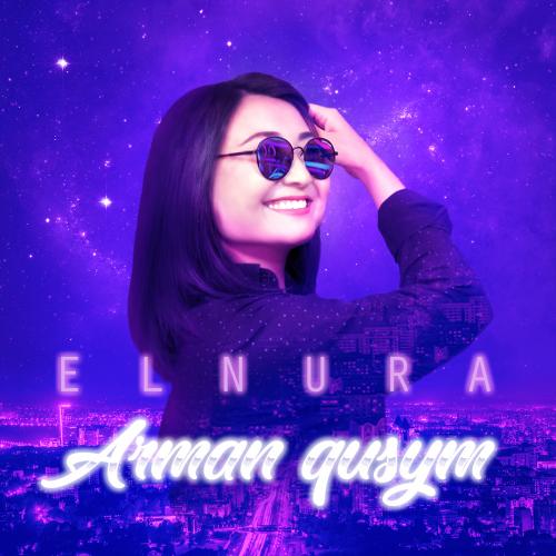 Елнура Шаймұқанова - Арман құсым