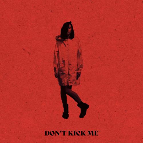 Elohim - Dont Kick Me