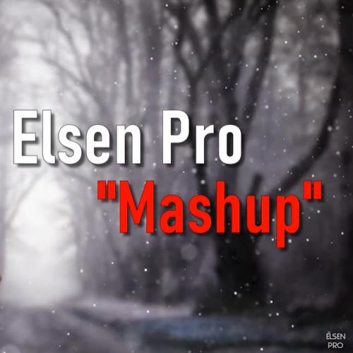 Elsen Pro - Mashup