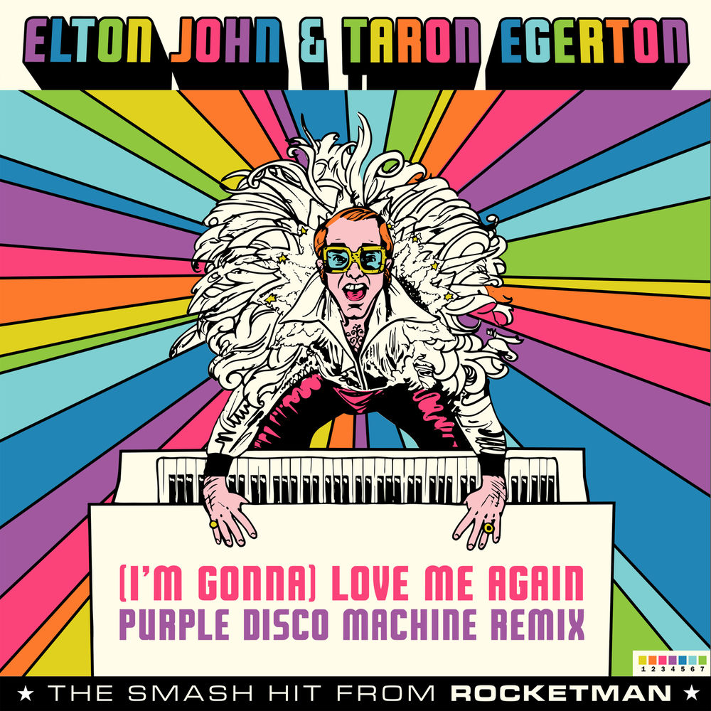 (I'm Gonna) Love Me Again (From _Rocketman_ _ Purple Disco Machine Remix) (Feat. Purple Disco Machine) - Elton John & Taron Egerton feat. Purple Disco Machine