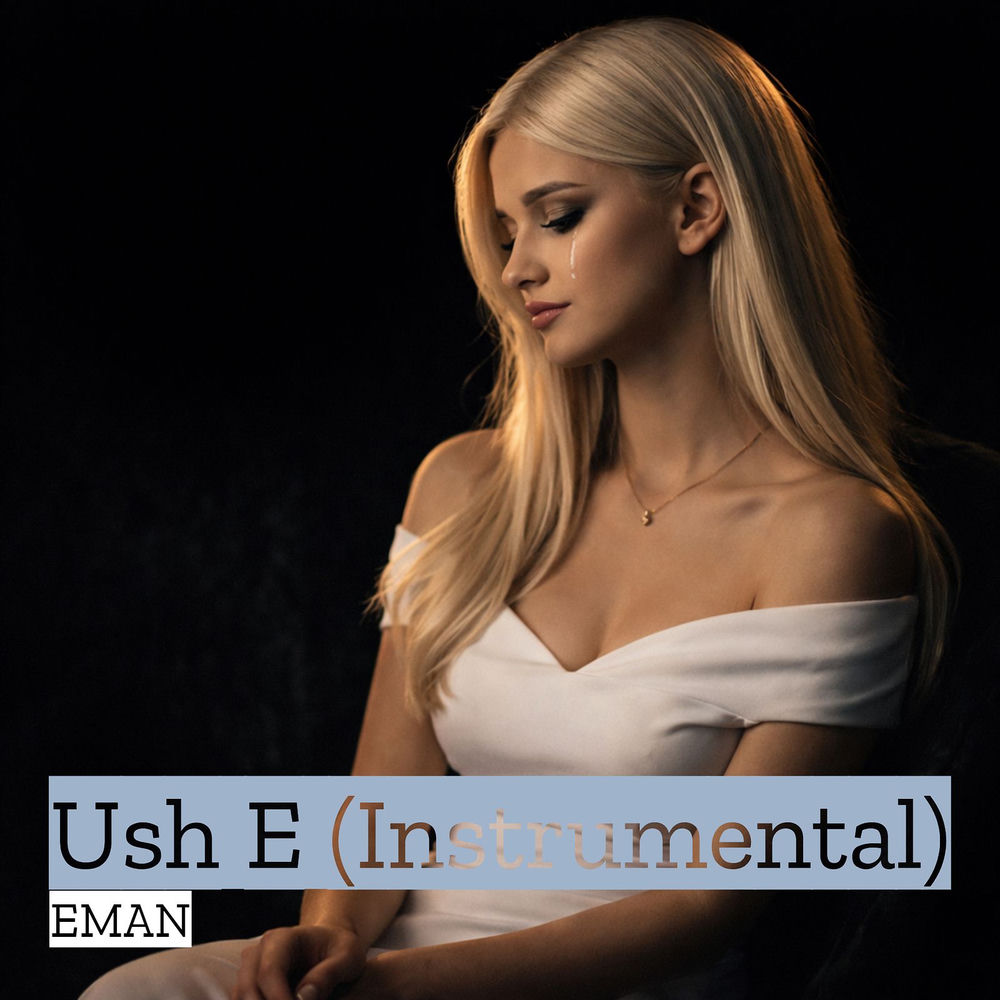 Eman - Ush E (Instrumental)