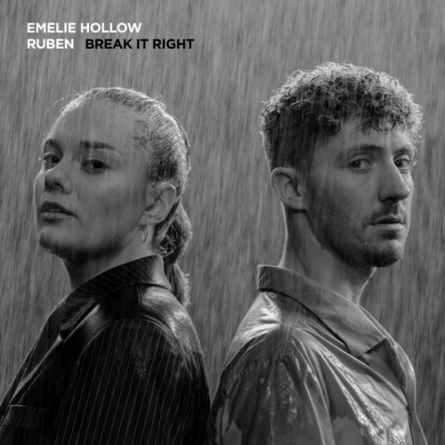 Emelie Hollow & Ruben - Break It Right