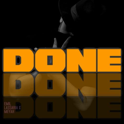 Emil Lassaria feat. Meyah - Done