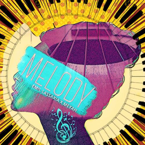 Melody - Emil Lassaria feat. Meyah