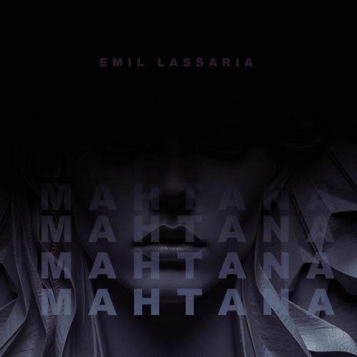 Emil Lassaria - Mahtana