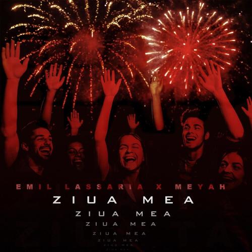 Emil Lassaria & Meyah - Ziua Mea