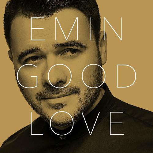 Emin - Got Me Good
