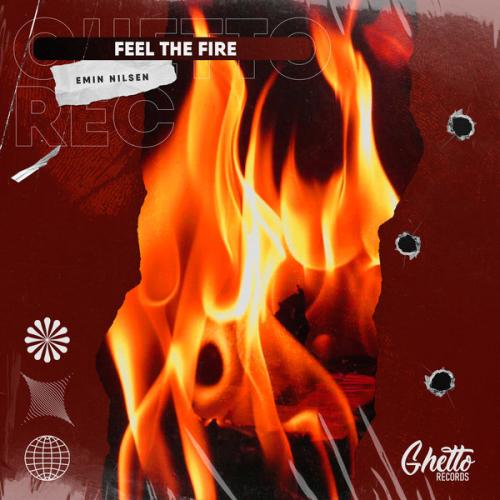 Emin Nilsen - Feel The Fire
