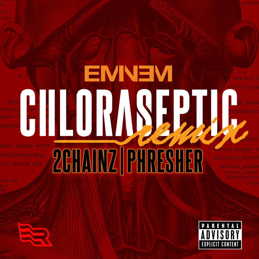 Eminem feat. 2 Chainz & Phresher - Chloraseptic (Remix)
