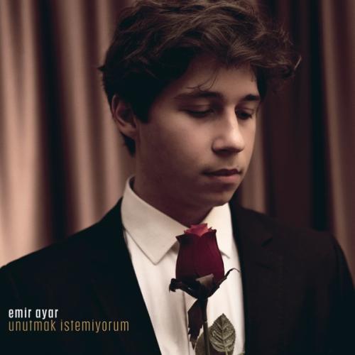 Unutmak İstemiyorum - Emir Ayar