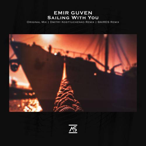 Emir Guven - Sailing With You (Extended Mix)