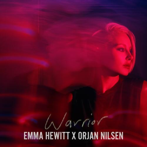 Warrior - Emma Hewitt feat. Orjan Nilsen