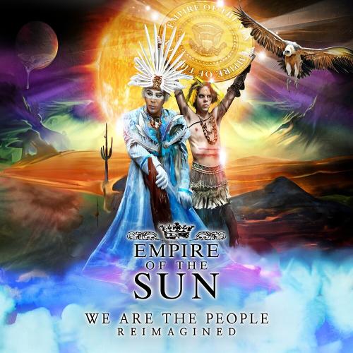 Empire Of The Sun - We Are The People