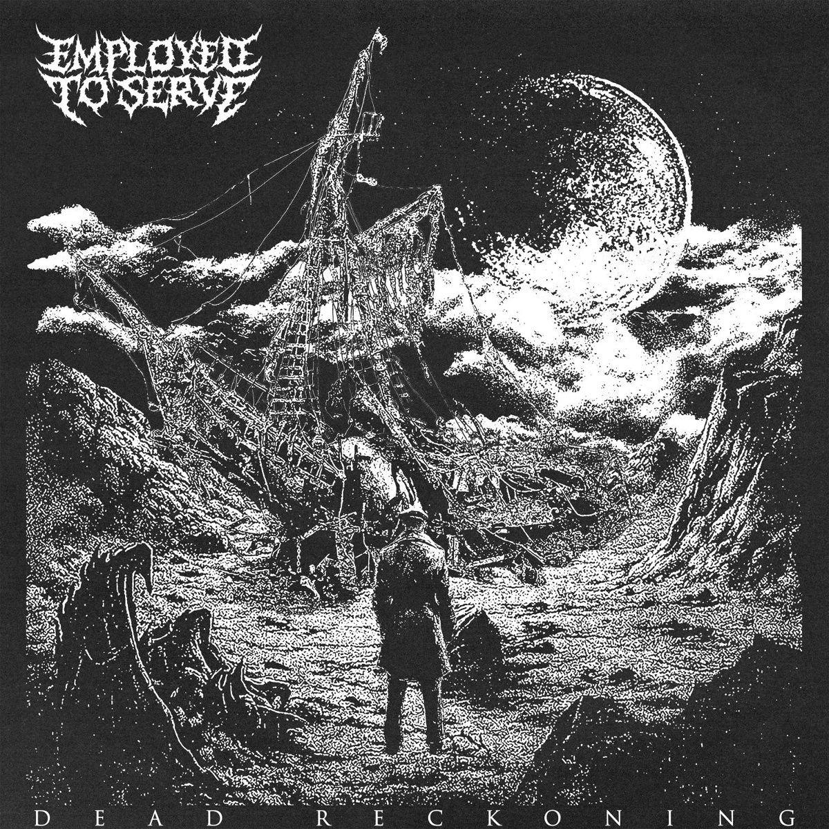 Dead Reckoning - Employed To Serve