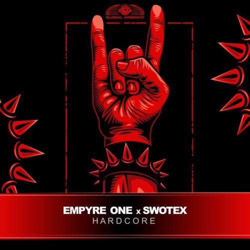 Empyre One & Swotex - Hardcore