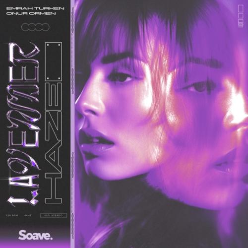 Emrah Turken & Onur Ormen - Lavender Haze