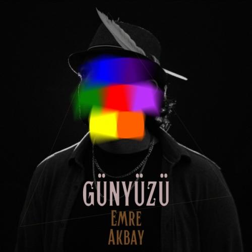 Emre Akbay - Günyüzü (feat. Seray Bilen)
