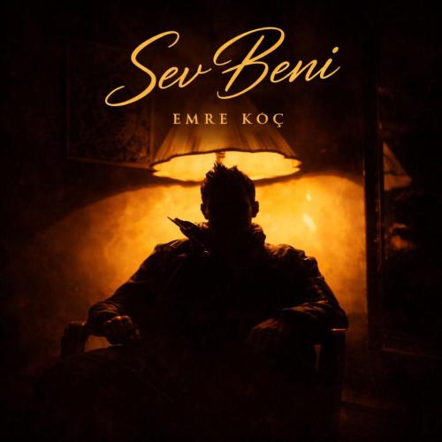 Emre Koç - Sev Beni