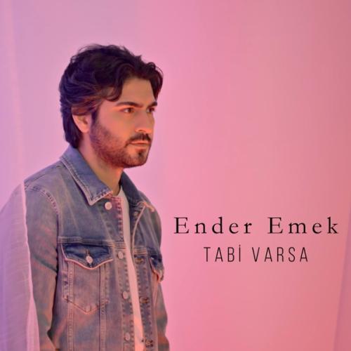Tabi Varsa - Ender Emek