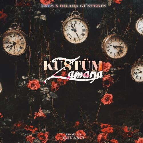 Enes & Dilara Guntekin - Küstüm Zamana