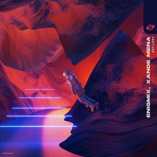 Enigmix & Xande Mena - Get Lost
