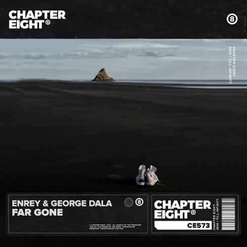 Enrey & George Dala - Far Gone