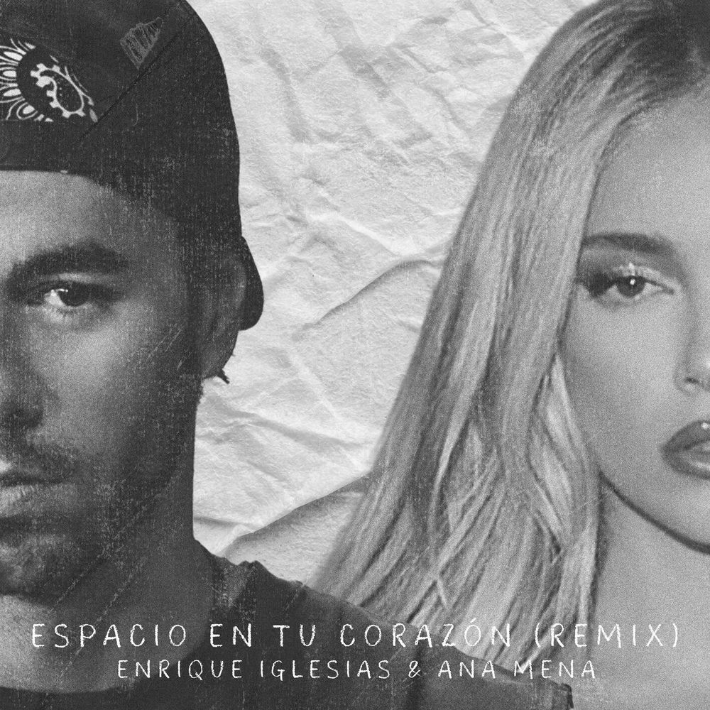 Espacio En Tu Corazón - Enrique Iglesias & Ana Mena