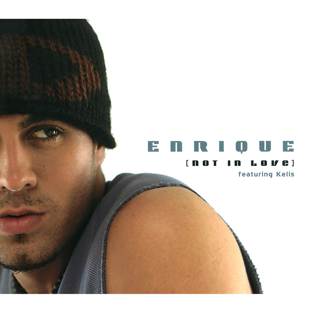 Not In Love Radio Mix (Dave Audé Vocal Edit) (Feat. Kelis & Dave Audé) - Enrique Iglesias feat. Kelis & Dave Audé
