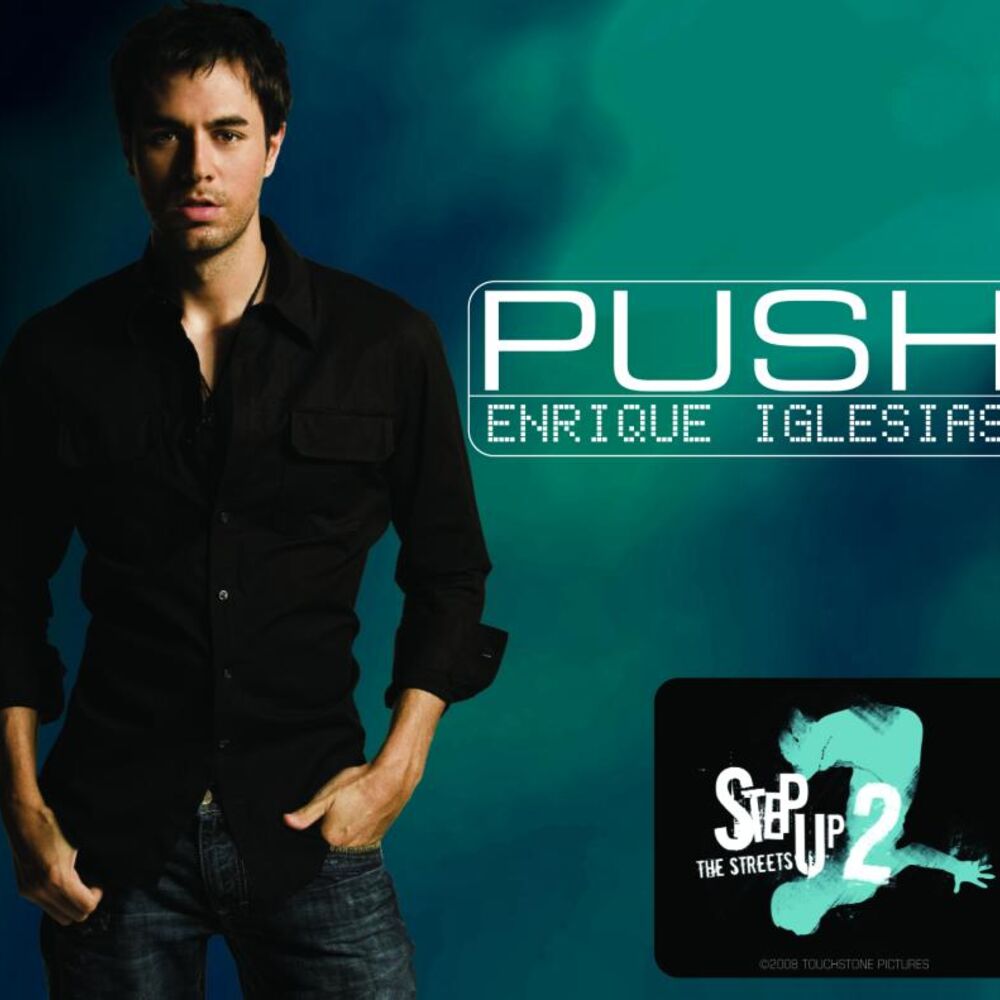 Push (No Rap Version) - Enrique Iglesias