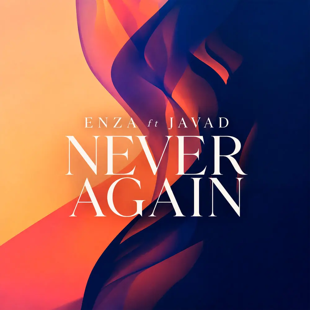 Never Again - ENZA, Javad