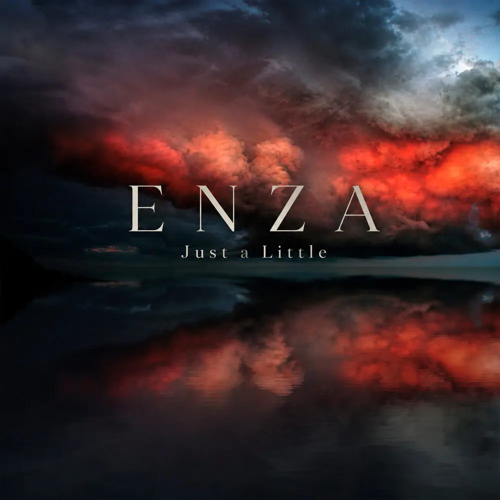 Just a Little - ENZA