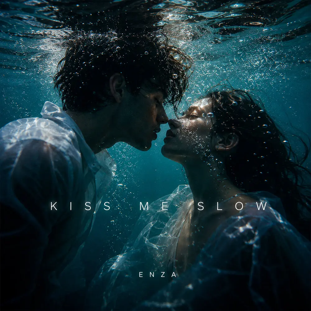 Kiss Me Slow - ENZA