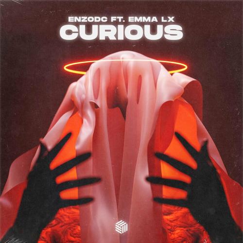 EnzoDC & Emma LX - Curious