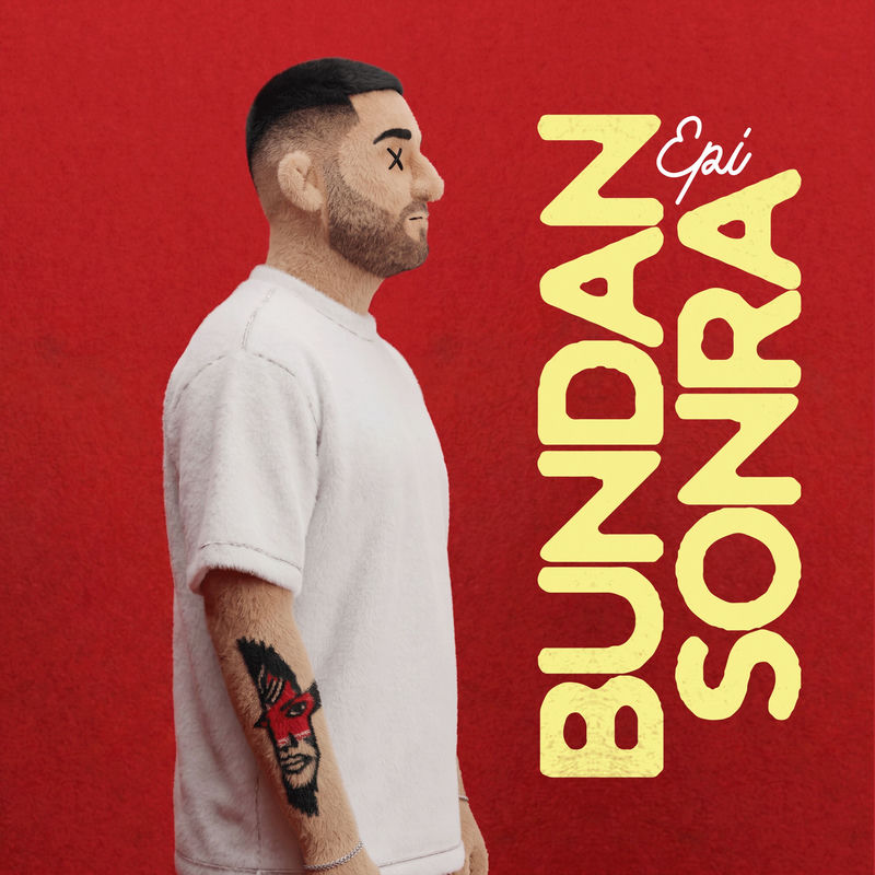 Bundan Sonra - EPI