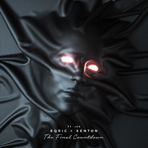 EQRIC & Xenton & Jex - The Final Countdown