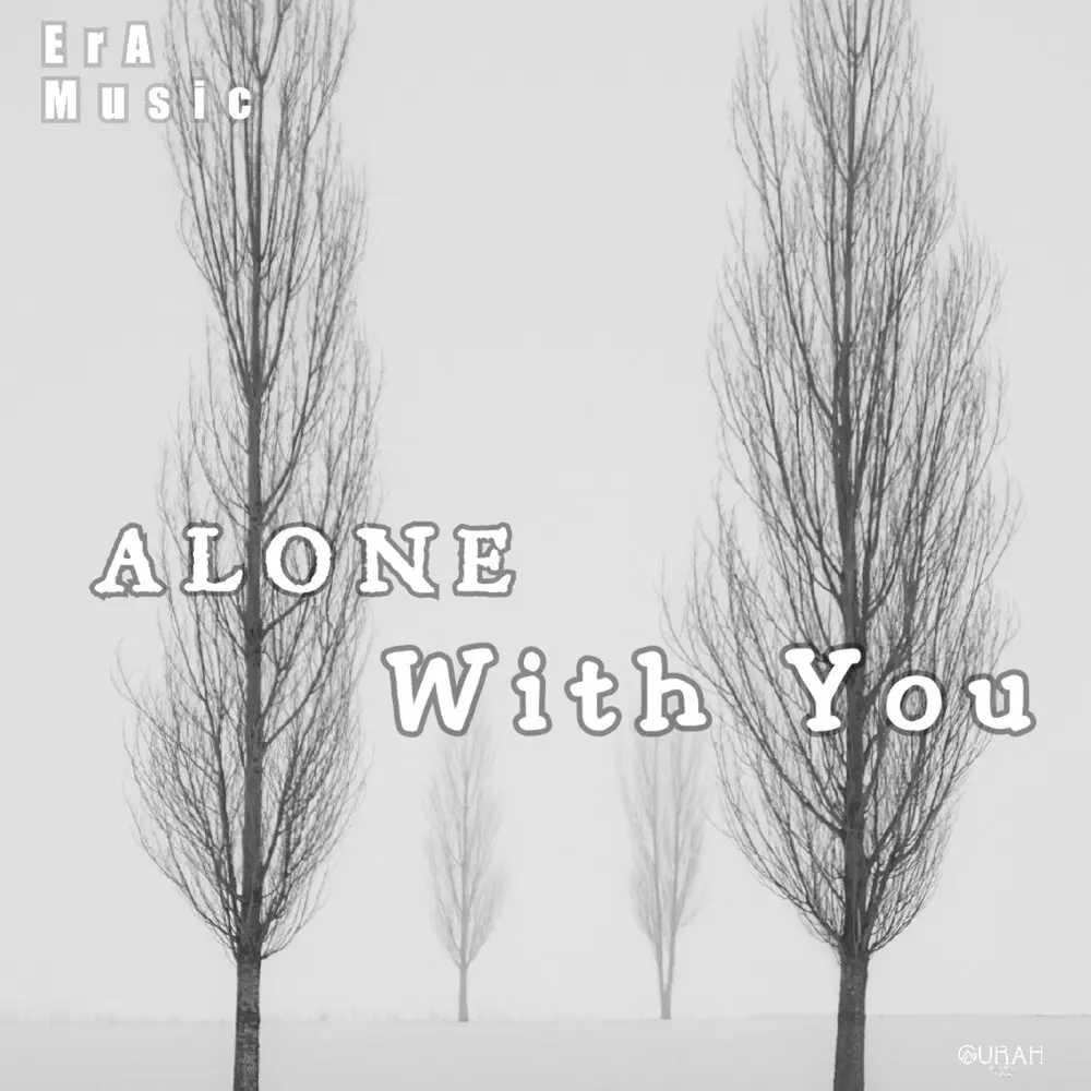 Alone With You - Era Music