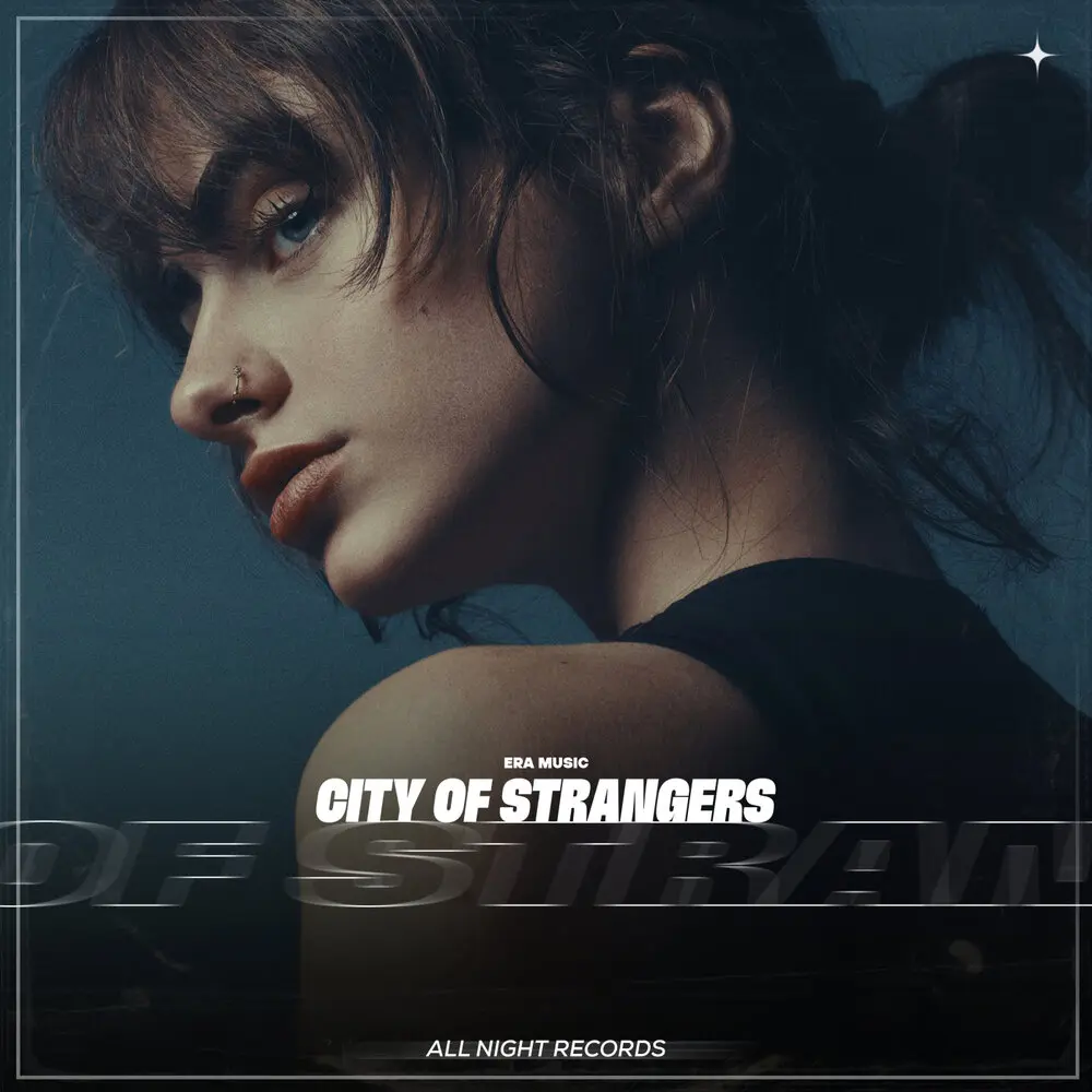 City of Strangers - Era Music