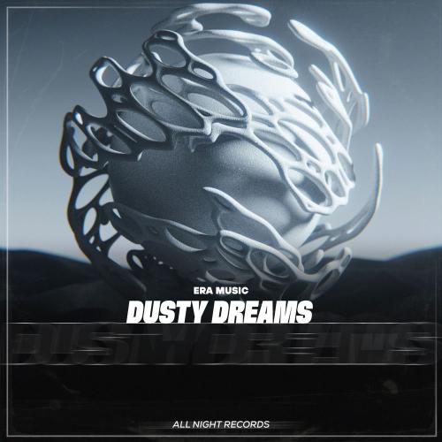 Era Music - Dusty Dreams