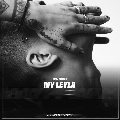 Era Music - My Leyla