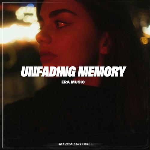 Era Music - Unfading Memory