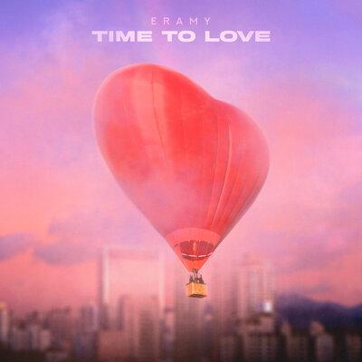 ERAMY - Time to Love