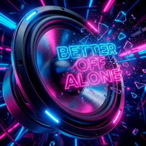 ERCODES - Better Off Alone