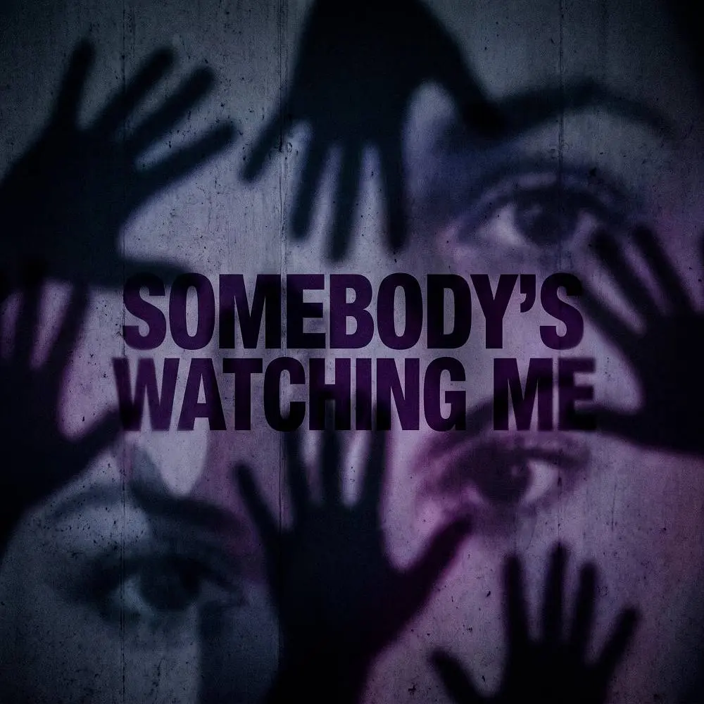Somebody's Watching Me - ERCODES