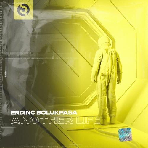 Another Life - Erdinç Bölükpaşa