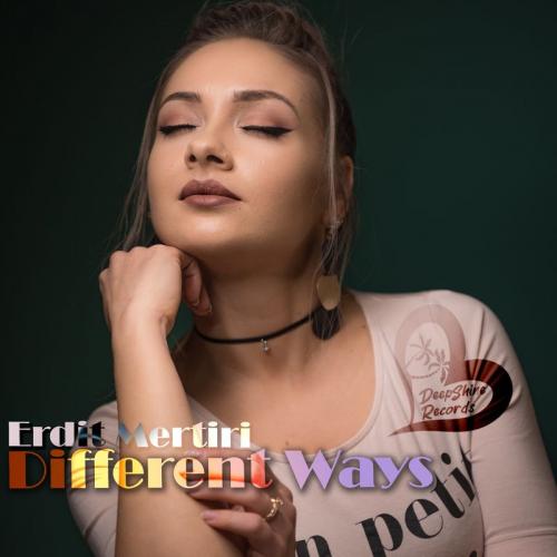 Erdit Mertiri - Different Ways