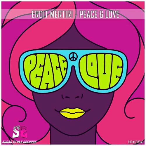 Erdit Mertiri - Peace & Love
